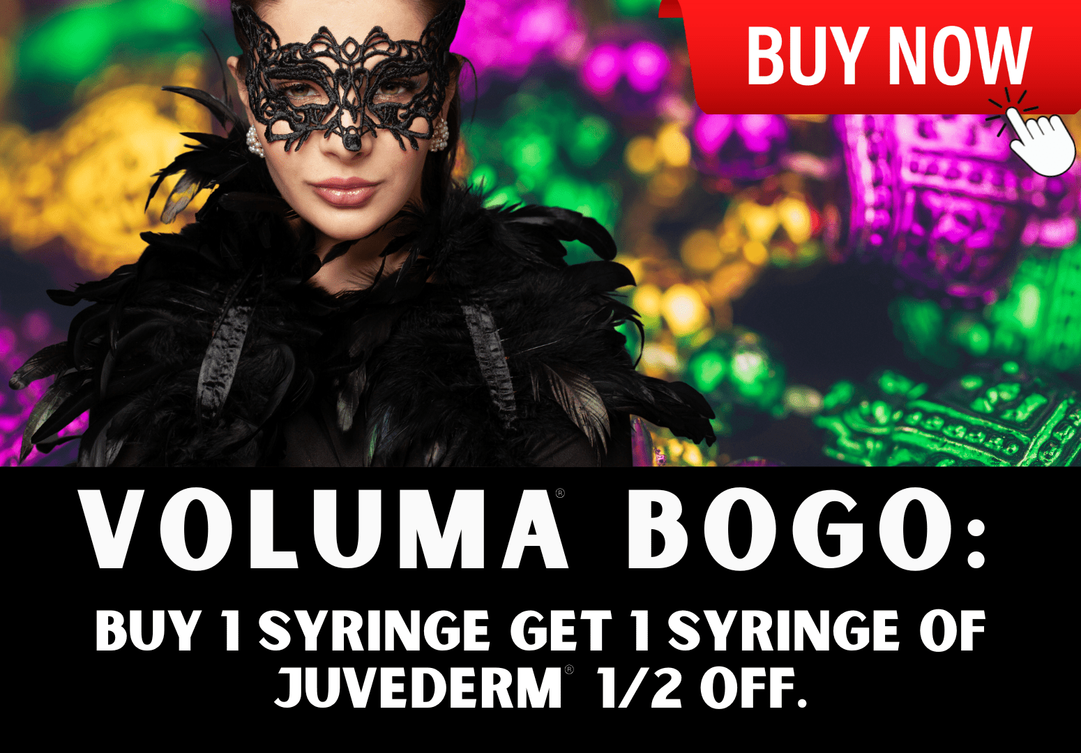 VOLUMA BOGO JUVEDERM