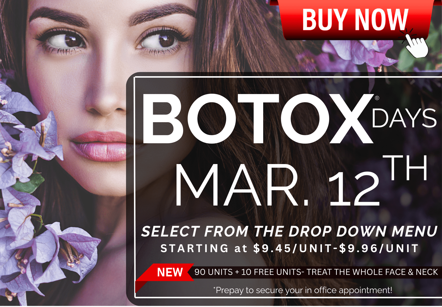 BOTOX DAY APPOINTMENT : MARCH 12th