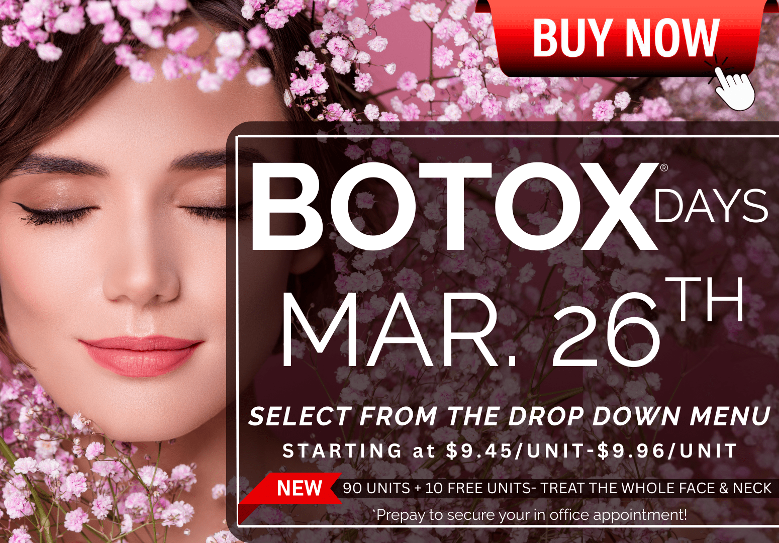 BOTOX DAY APPOINTMENT : MARCH 26th