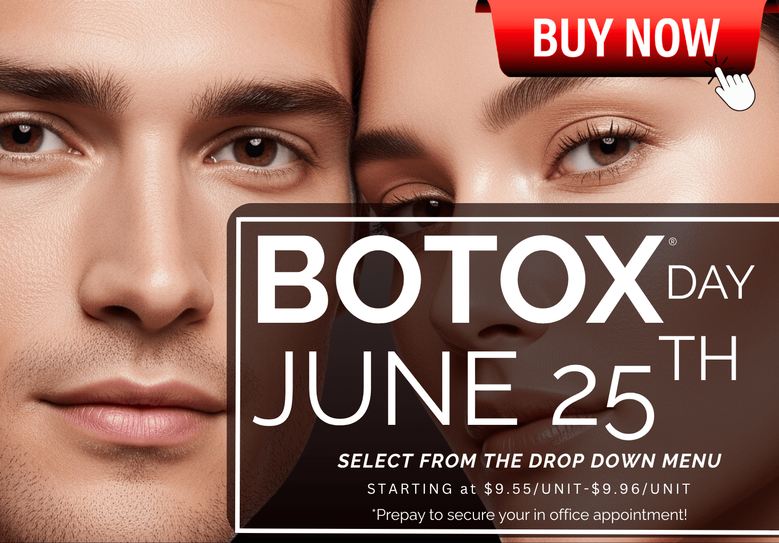 BOTOX DAY APPOINTMENT : JUNE 25TH