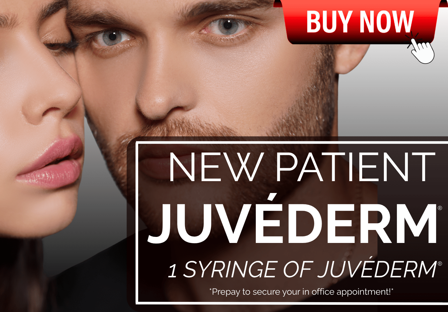 NEW PATIENT JUVEDERM APPOINTMENT