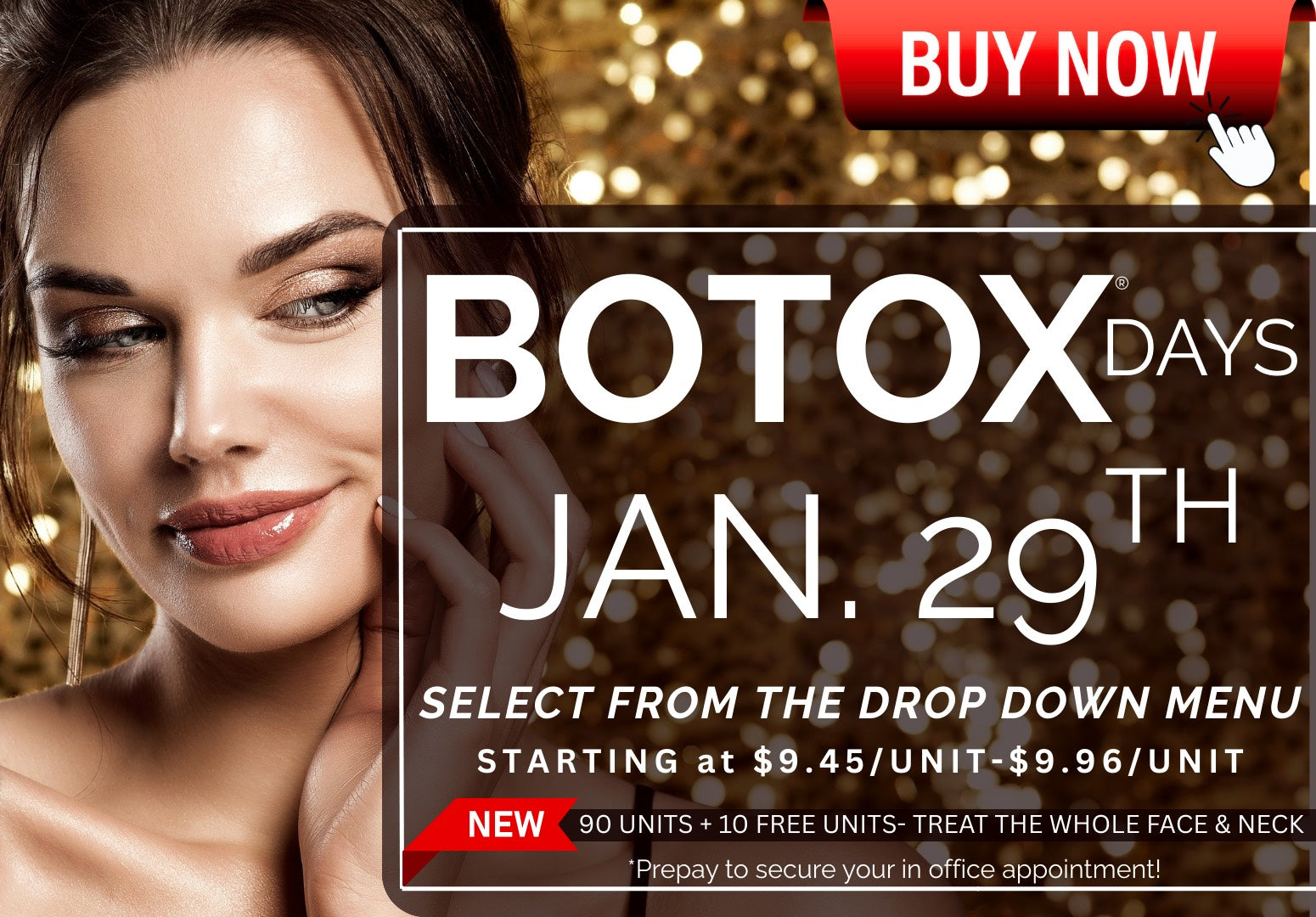 BOTOX DAY APPOINTMENT : JANUARY 29th