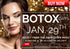 BOTOX DAY APPOINTMENT : JANUARY 29th