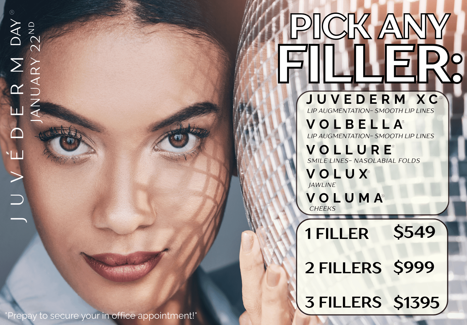 JUVEDERM DAY APPOINTMENT