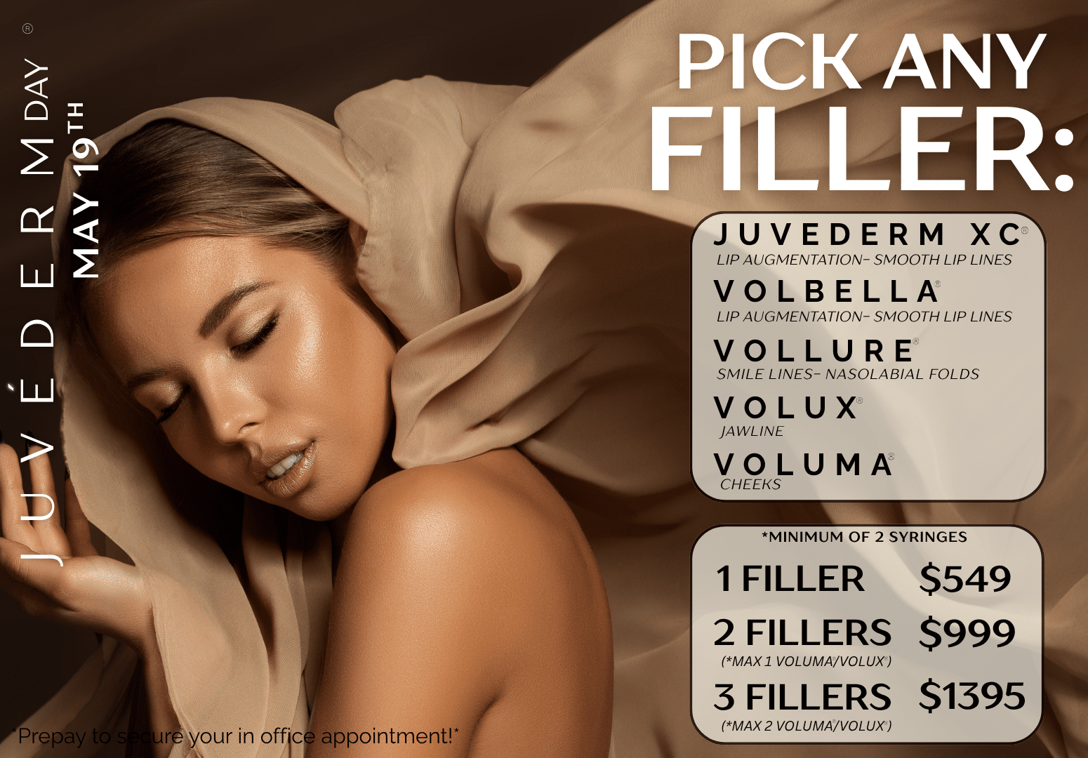 JUVEDERM DAY APPOINTMENT