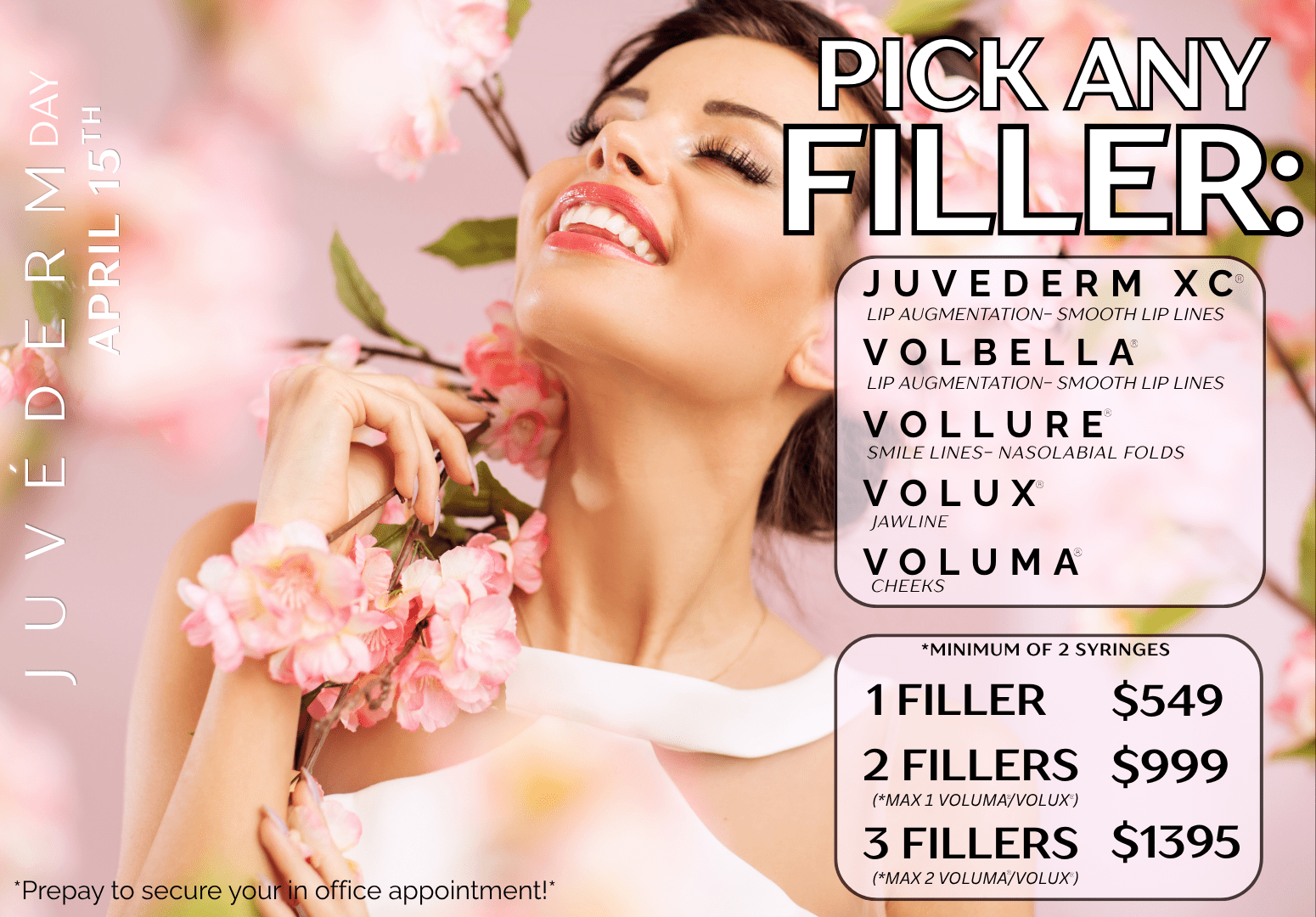 JUVEDERM DAY APPOINTMENT