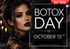 BOO-TOX DAY APPOINTMENT : OCT 15TH
