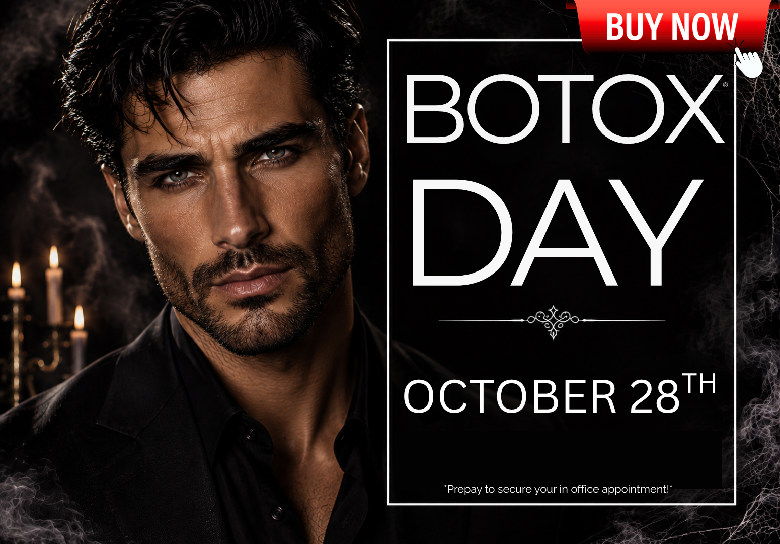 BOO-TOX DAY APPOINTMENT : OCT 28TH
