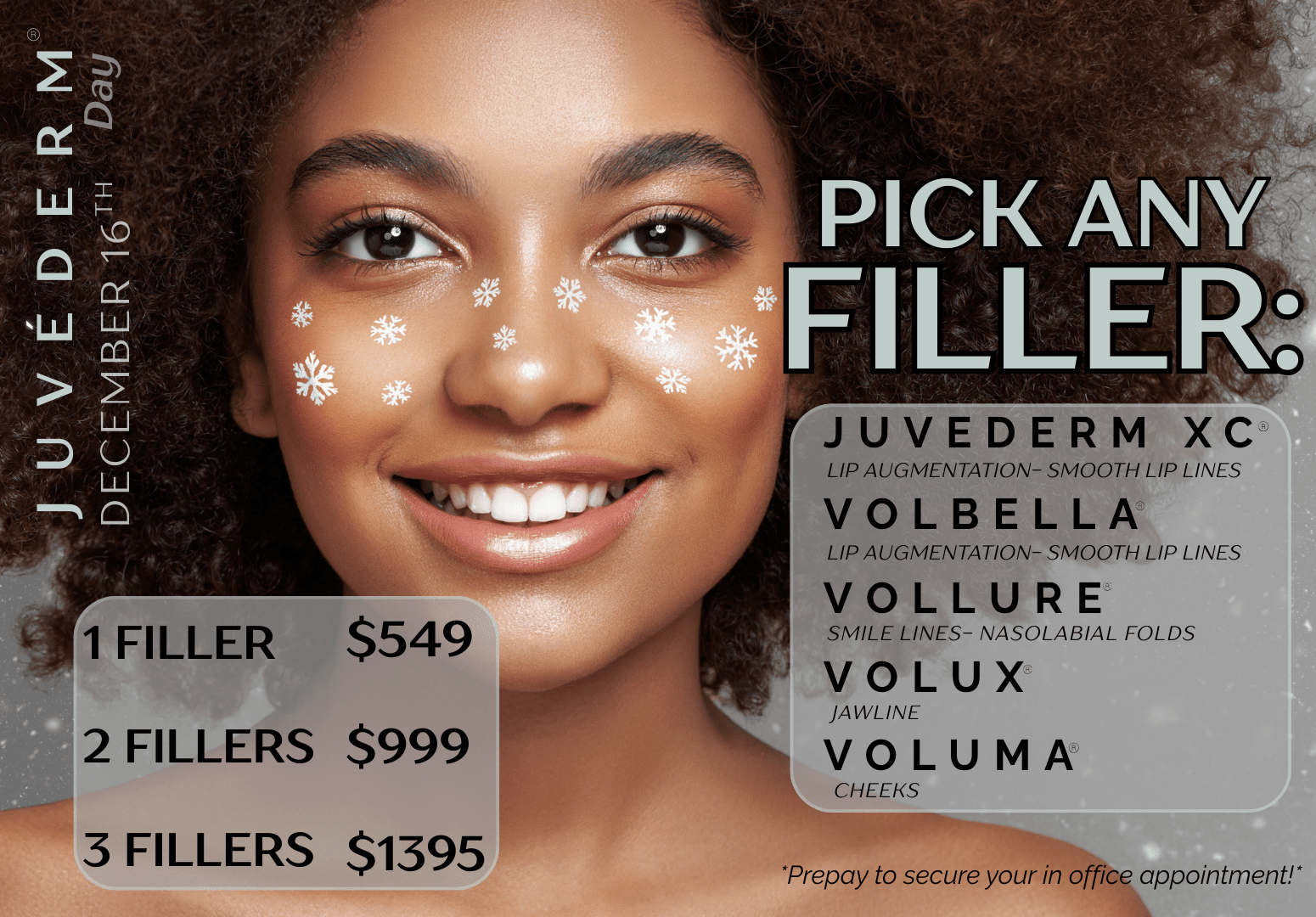 JUVEDERM DAY APPOINTMENT