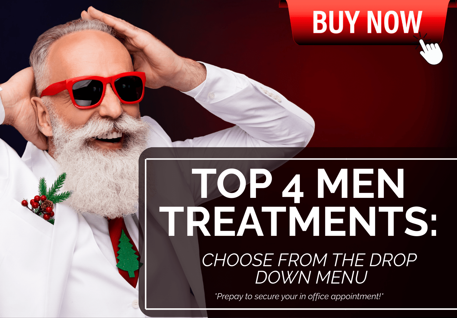 TOP TREATMENTS FOR MEN