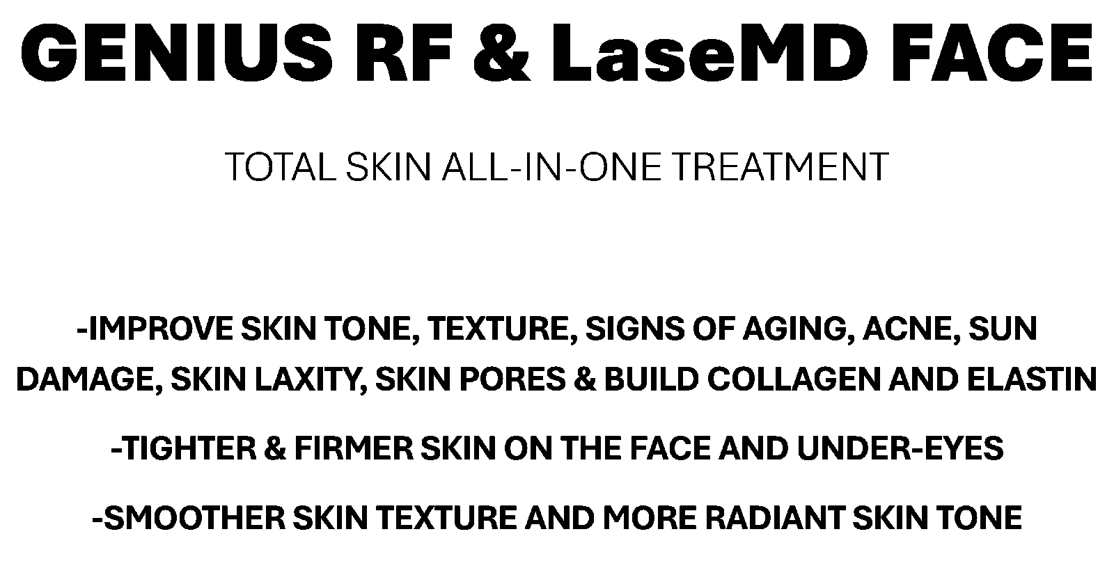 GENIUS RF & LASEMD TOTAL FACE