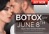 BOTOX DAY APPOINTMENT : JUNE 8TH