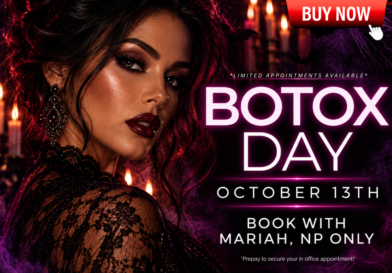 BONUS BOO-TOX DAY APPOINTMENT : OCT 13TH