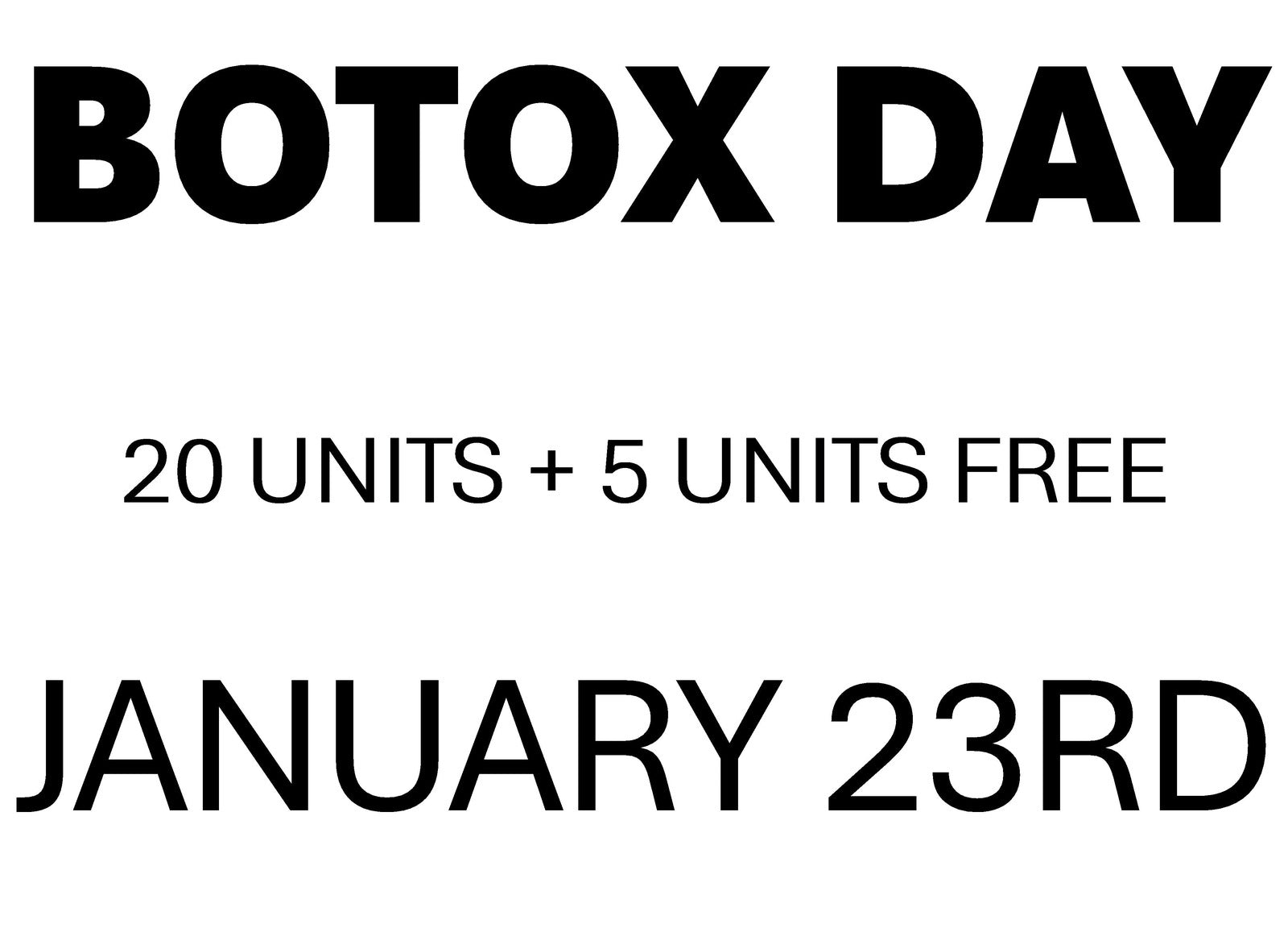 BOTOX DAY 25 UNITS 1/23/25 ($9.80/UNIT)