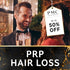 BLACK FRIDAY PRP HAIR RESTORATION