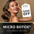 BLACK FRIDAY MICRO BOTOX FOR UNDER EYES