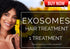 EXOSOMES HAIR TREATMENT