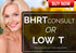 BHRT OR LOW T INITIAL CONSULT