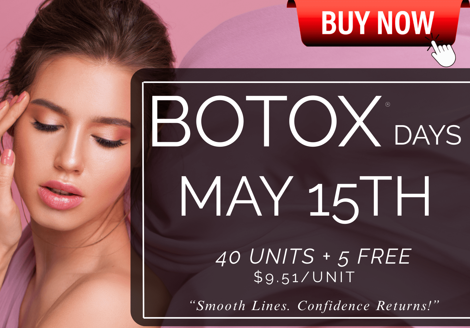 BOTOX DAY 45 UNITS 5/15/25 $9.51/UNIT