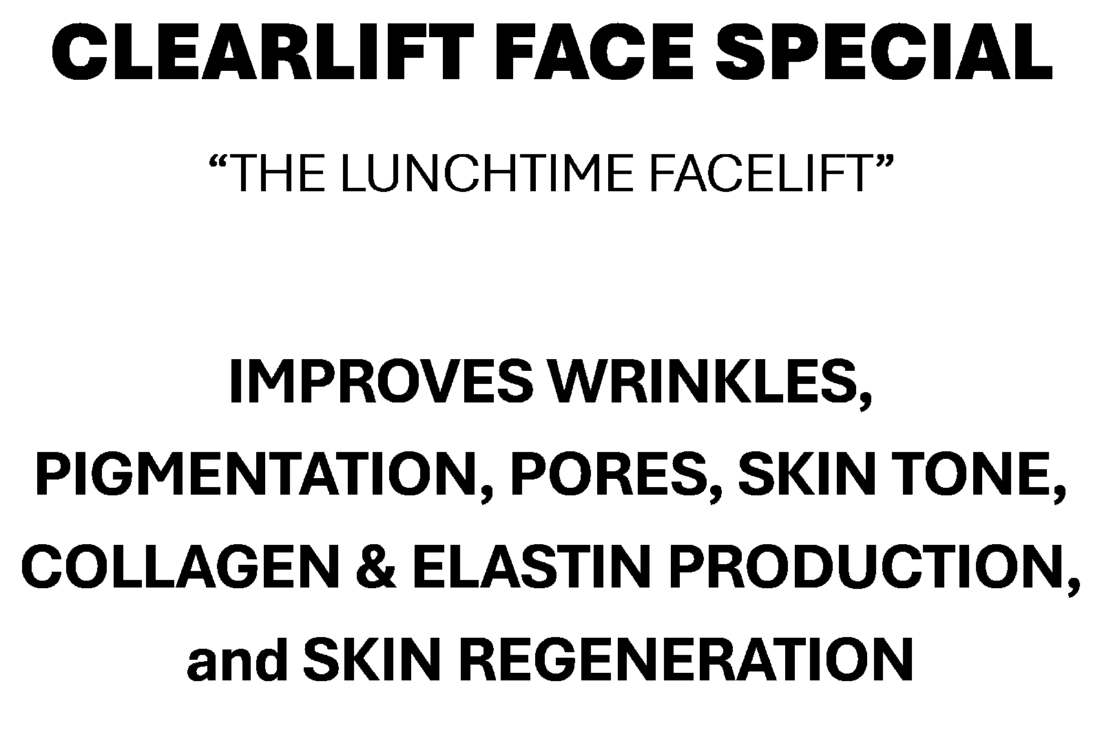 CLEARLIFT FACE SPECIAL