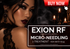 EXION RF MICRONEEDLING AI TREATMENT