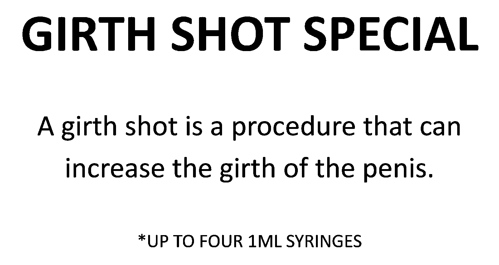 GIRTH SHOT SPECIAL