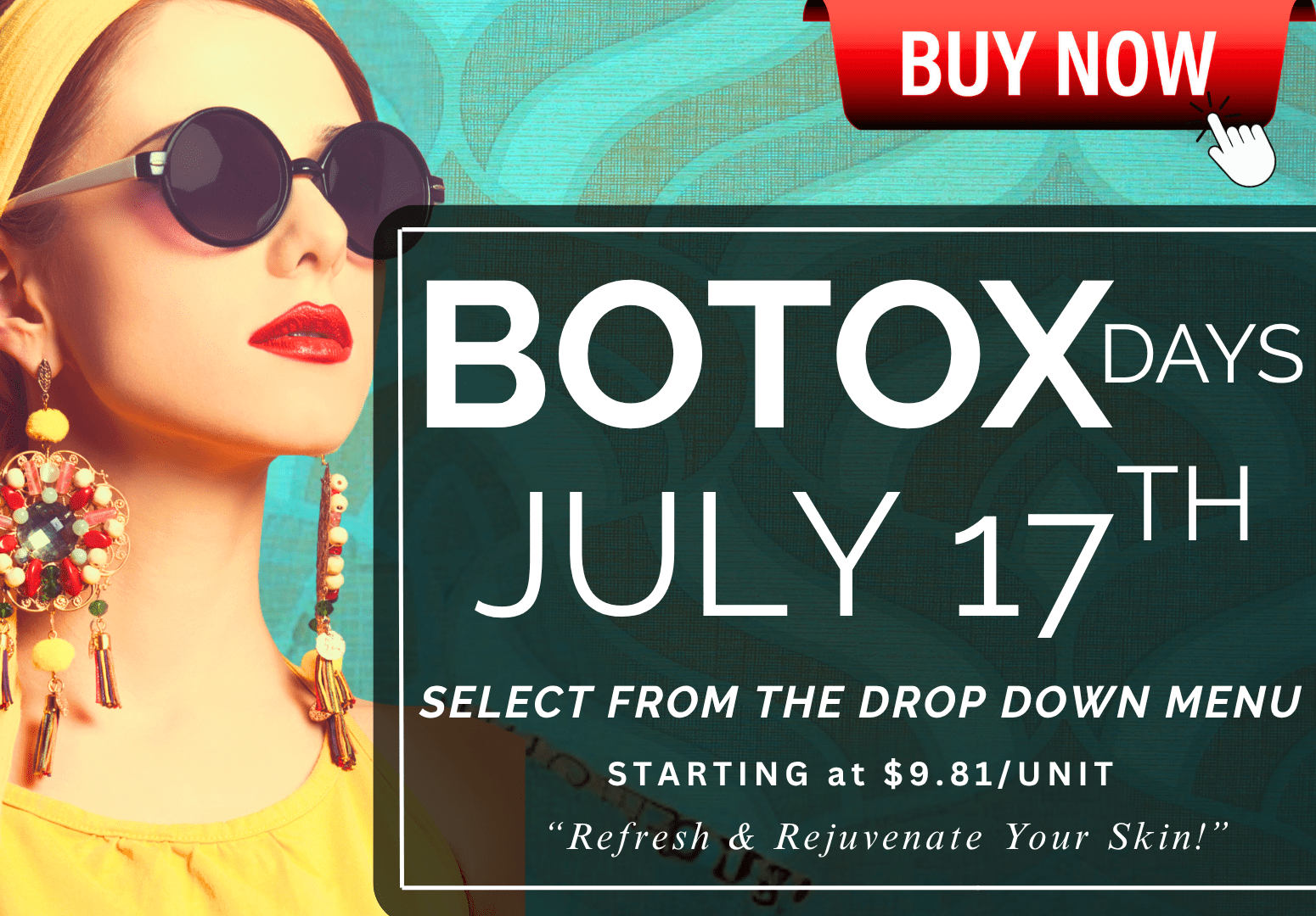 BOTOX DAY : JULY 17TH