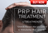PRP HAIR TREATMENT : 3 TREATMENTS